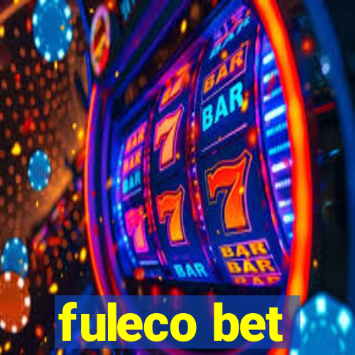 fuleco bet